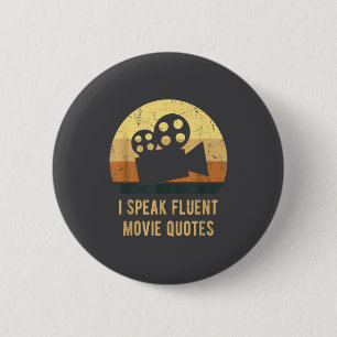 Macaron Rond 5 Cm Je parle couramment des citations de films vintage