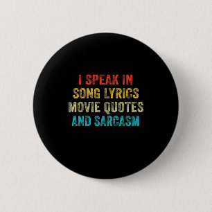 Macaron Rond 5 Cm Je parle en citations de films paroles de chansons