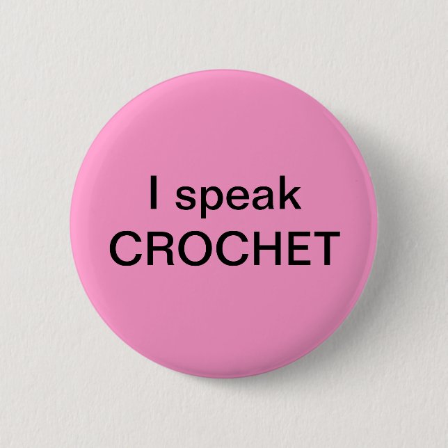 Macaron Rond 5 Cm Je parle le CROCHET (Devant)