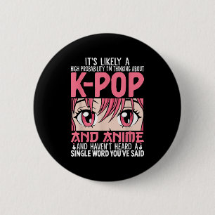 Macaron Rond 5 Cm Je Pense À Kpop Funny Anime Otaku Kpop Musi