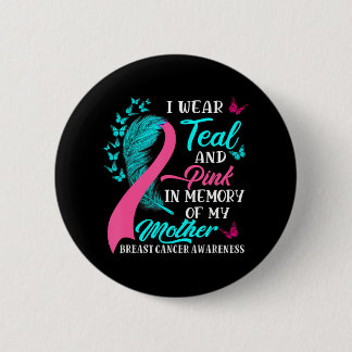 Macaron Rond 5 Cm Je porte le Turquoise et le rose en mémoire de Mam
