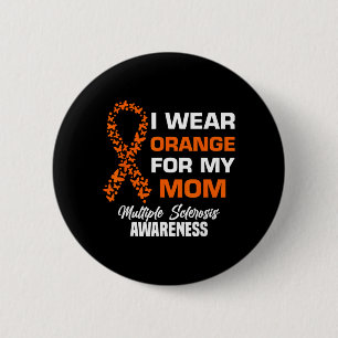 Macaron Rond 5 Cm Je porte orange pour la sclérose en plaques de ma 