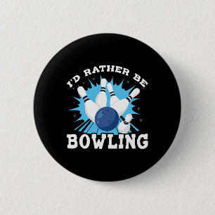 Macaron Rond 5 Cm Je Préférerais Être Bowling Retro Pour Homme