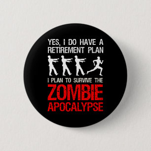 Macaron Rond 5 Cm Je Prévois De Survivre À L'Apocalypse Zombie