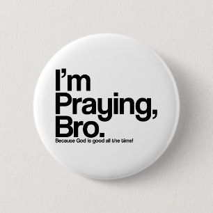 Macaron Rond 5 Cm Je prie Bro Christian Pinback Button