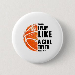 Macaron Rond 5 Cm Je Sais Que Je Joue Comme Une Fille Essaie De Gard