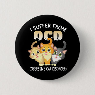Macaron Rond 5 Cm Je Souffre De L'OCD Obsessionnel Cat Disorder Anim
