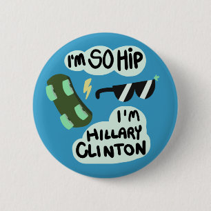Macaron Rond 5 Cm "Je suis ainsi hanche, je suis bouton de Hillary