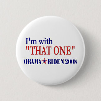 Macaron Rond 5 Cm Je suis avec celui-là (Barack Obama