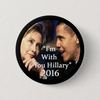 Macaron Rond 5 Cm "Je suis avec vous, Hillary" Hillary et photo