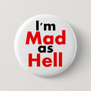 Macaron Rond 5 Cm Je suis comme l'enfer bouton fou