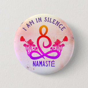 Macaron Rond 5 Cm Je suis dans le Bouton Silence Meditation pour une
