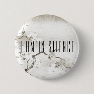 Macaron Rond 5 Cm Je suis dans le Bouton Silence Meditation pour une
