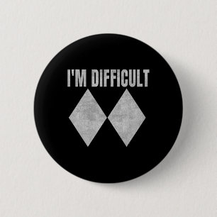 Macaron Rond 5 Cm Je suis difficile drôle double diamants noirs ski
