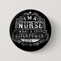 Je suis infirmière, quelle est votre superpuissanc