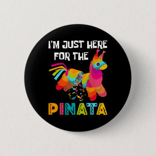 Macaron Rond 5 Cm Je suis juste ici pour le Pinata Funny Mexican Par