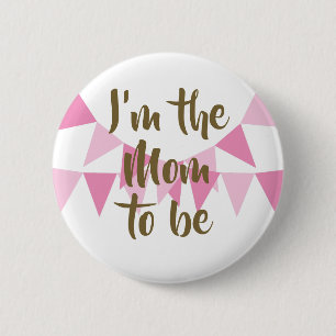 Macaron Rond 5 Cm Je suis la future Bunting Baby Girl Shower / Sprin
