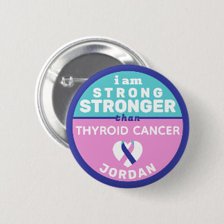 Macaron Rond 5 Cm Je suis plus fort que le bouton cancer de la thyro