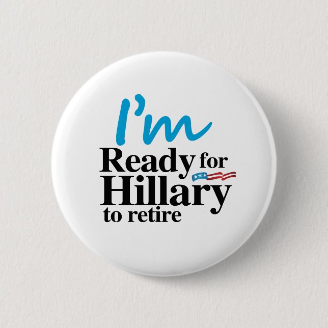 Macaron Rond 5 Cm Je suis prêt pour que Hillary retire - .png (Devant)