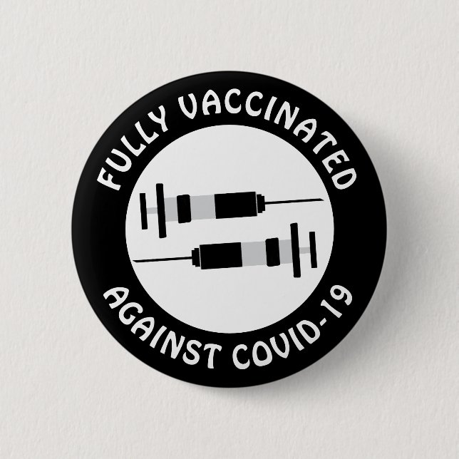 Macaron Rond 5 Cm Je suis totalement vacciné contre le virus Covid-1 (Devant)