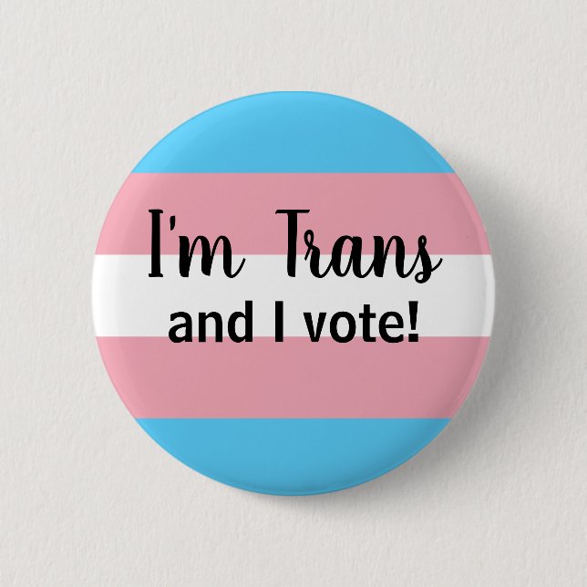 Macaron Rond 5 Cm Je suis Trans et je vote bouton (Devant)