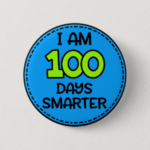 Macaron Rond 5 Cm Je suis un bouton de 100 jours plus intelligent