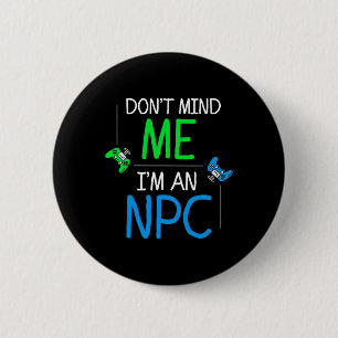 Macaron Rond 5 Cm Je suis un Npc