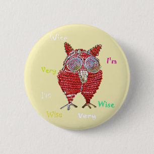 Macaron Rond 5 Cm Je suis vraiment sage Owl Button Pin
