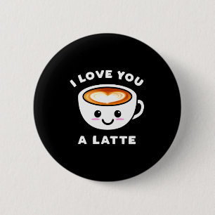 Macaron Rond 5 Cm Je t'aime un Latte drôle mignon cœur de café Valen