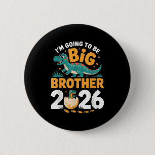 Macaron Rond 5 Cm Je vais être Big Brother 2026 - Grossesse Dino
