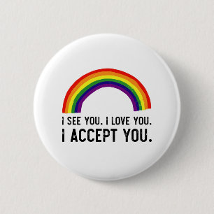 Macaron Rond 5 Cm Je vois je t'aime je t'accepte Gay Pride LGBT T-Sh