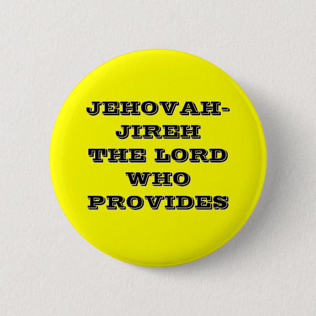 MACARON ROND 5 CM JEHOVAH-JIREH LE SEIGNEUR WHO PROVIDES (Devant)