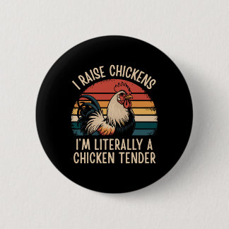 Macaron Rond 5 Cm J'élève des poulets, je suis littéralement un tend