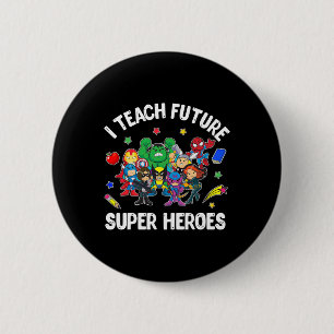 Macaron Rond 5 Cm J'Enseigne Futur Super Héros Tee Cadeau Enseigneme