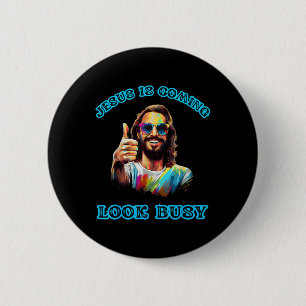 Macaron Rond 5 Cm Jésus Arrive L'Air Occupé Drôle Tie Dye Jesus Chri