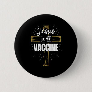 Macaron Rond 5 Cm Jésus Is My Vaccine Christian Faith