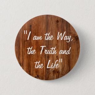 Macaron Rond 5 Cm Jésus Je suis la façon dont la Bible Verse Pin But