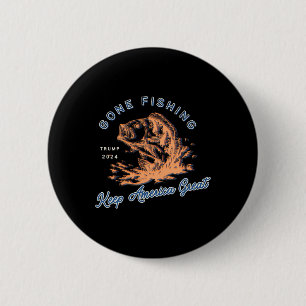 Macaron Rond 5 Cm Jeu de pêche Trump 2024 Drôle Sport Pêche Hob