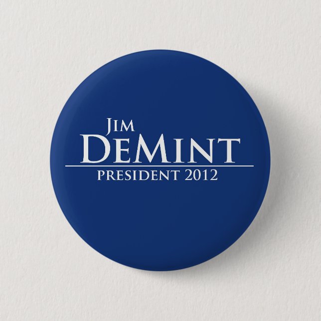 Macaron Rond 5 Cm JIM DeMint pour le président 2012 (Devant)