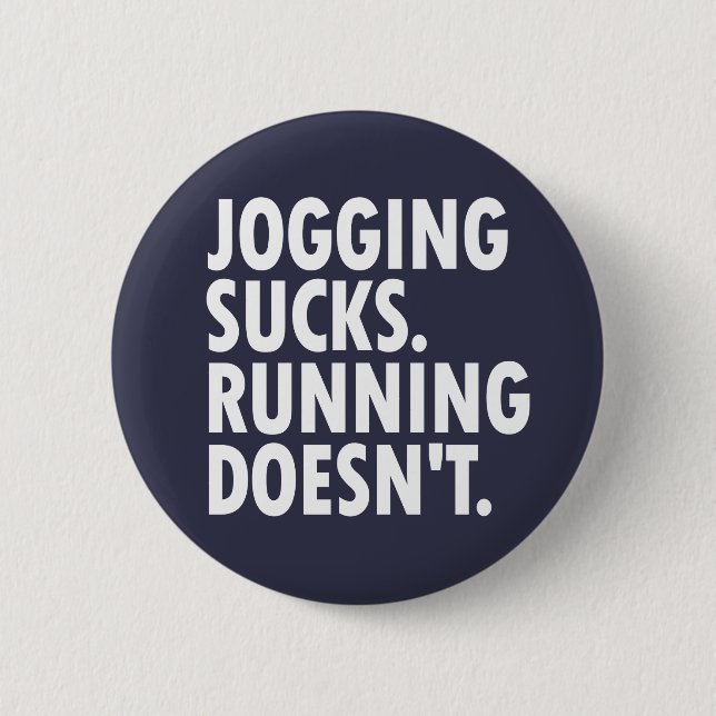 Macaron Rond 5 Cm Jogging Sucks. Courir ne marche pas. (Devant)