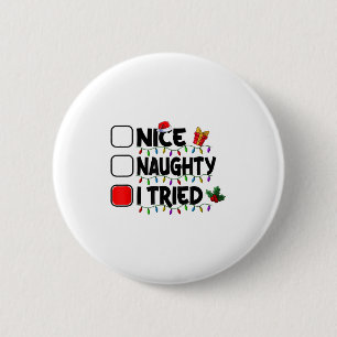 Macaron Rond 5 Cm Joli Méchant J'ai Essayé Liste de Noël Père Noël X