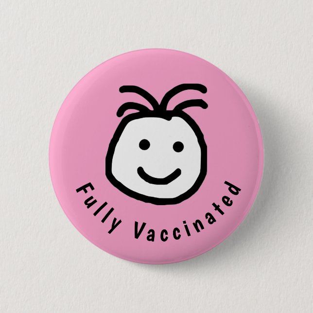 Macaron Rond 5 Cm Joli Visage rond Plein Texte Vacciné (Devant)