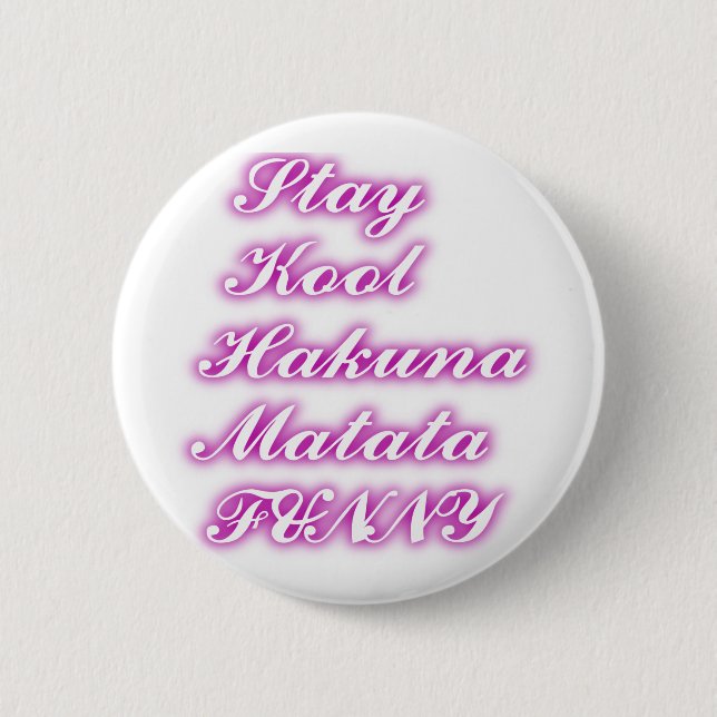Macaron Rond 5 Cm Jouer Cool Hakuna Matata .png (Devant)