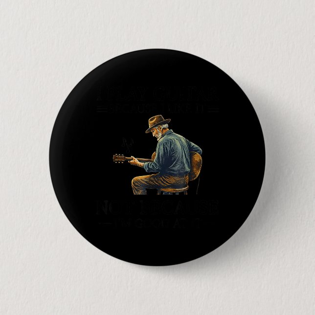 Macaron Rond 5 Cm Jouer de la guitare parce que j'aime pas parce que (Devant)