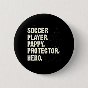 Macaron Rond 5 Cm Joueur de football héros protecteur Pappy amateur