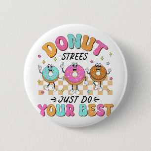 Macaron Rond 5 Cm Jour d'essai Enseignants Enfants Donut Stress Just