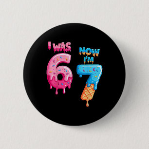 Macaron Rond 5 Cm Joyeux Anniversaire 7 Ans J'avais 6 Ans Maintenant