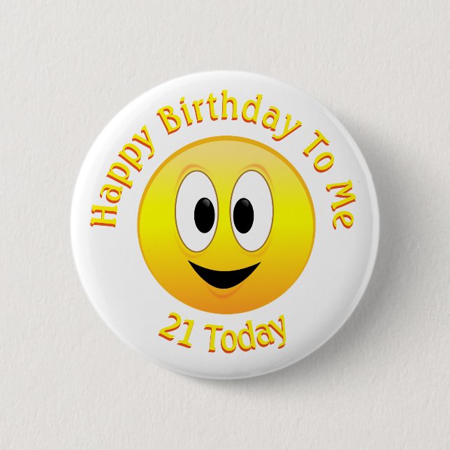 Macaron Rond 5 Cm Joyeux Anniversaire Pour Moi, 21 Aujourd'Hui Face (Devant)