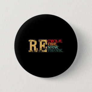 Macaron Rond 5 Cm Joyeux Jour des terres Recycle Réutiliser Renouvel