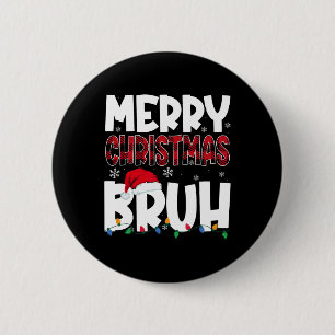 Macaron Rond 5 Cm Joyeux Noël Bruh Funny Père Noël Christmas Boys Me
